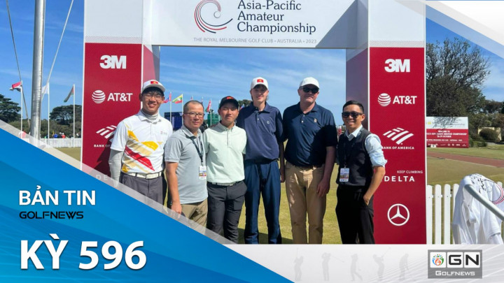 Bản tin GolfNews 360 kỳ 596: Nguyễn Anh Minh - Viên ngọc sáng của golf Việt tại đấu trường AAC 2023