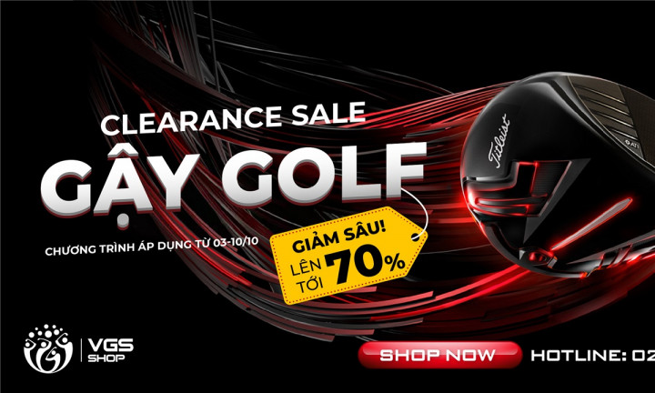 Clearance sale các mẫu gậy Golf lên đến 70% đến từ VGS Shop