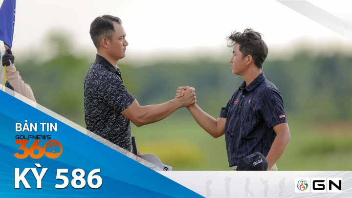Bản tin GolfNews 360 kỳ 586: Nguyễn Anh Minh đứng trước cơ hội giành chức vô địch sau vòng 3 Nam A Bank Vietnam Masters 2023