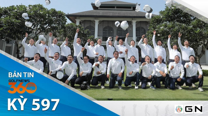 Bản tin GolfNews 360 kỳ 597: Đội tuyển Golf Hải Phòng sẵn sàng cho giải Vô địch các Hội Golf miền Bắc 2023