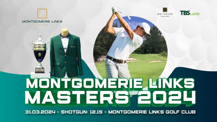 Montgomerie Links Masters 2024: Sân chơi cho những gôn thủ hâm mộ Green Jacket huyền thoại